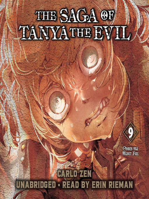 Title details for The Saga of Tanya the Evil, Volume 9 (light novel) by Carlo Zen - Wait list